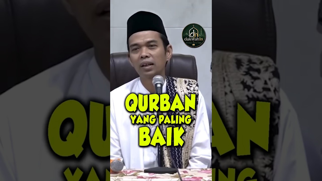 QURBN PALING BAIK - UST ABDUL SOMAD #kajianislam #ceramah #kajianintelektual #seputardakwah cover art