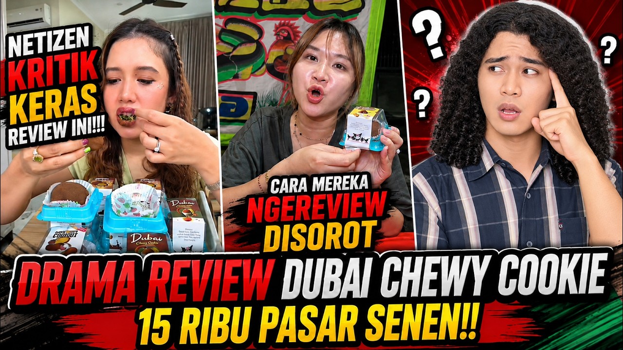 Drama Shelly Che Review Dubai Chewy Cookie 15 Ribu Pasar Senen, Tuai Kritik Dari Netizen!! cover art