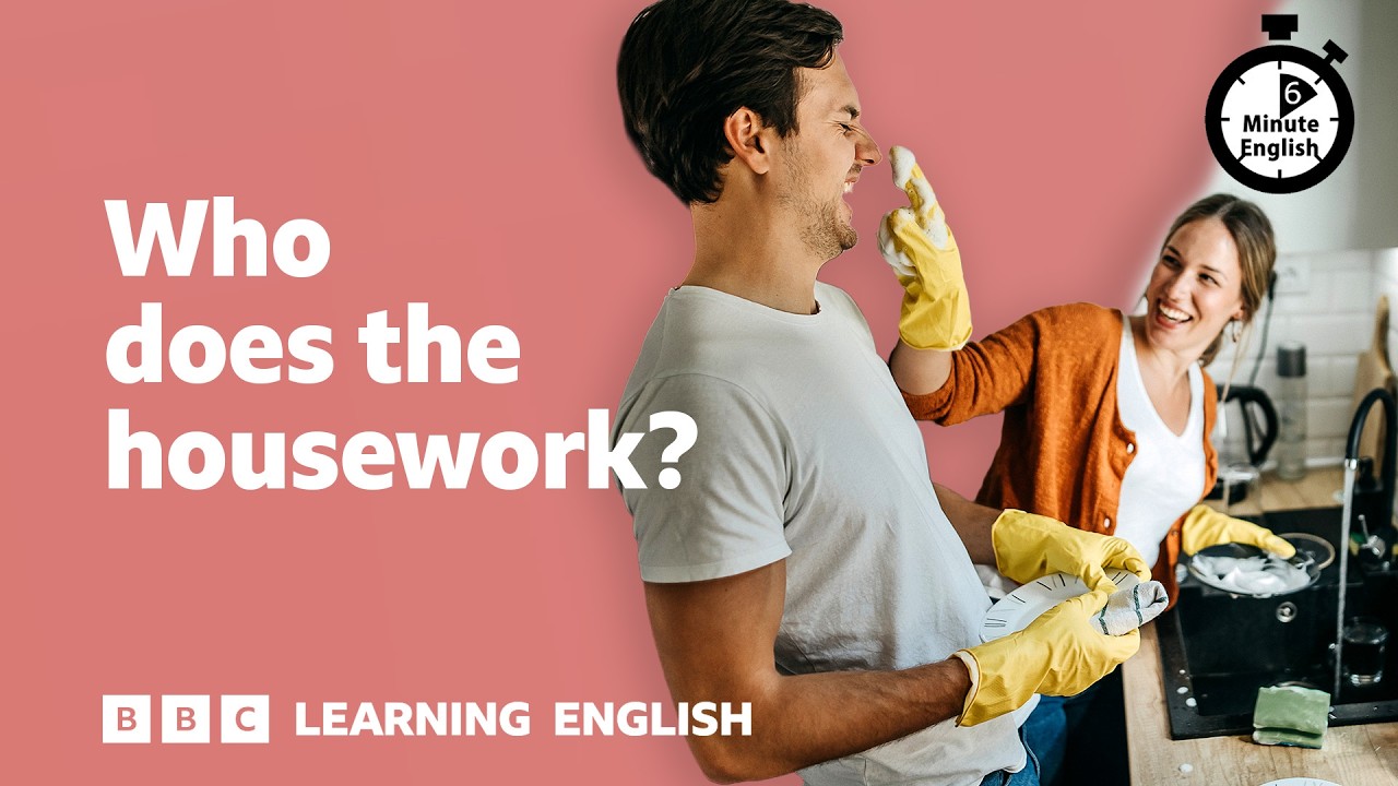 Who does the housework? ⏲️ 6 Minute English cover art