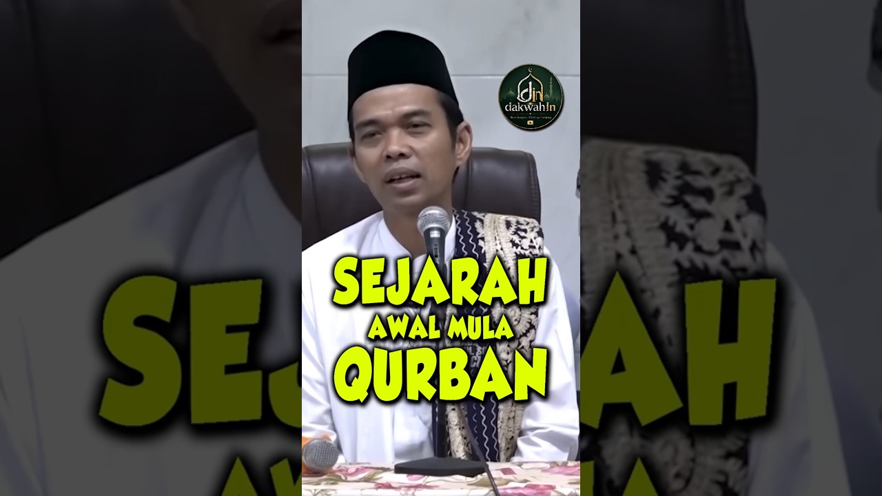 SEJARAH QURBAN - UST ABDUL SOMAD #kajianislam #kajianintelektual #ceramah #anakmuda #seputardakwah cover art