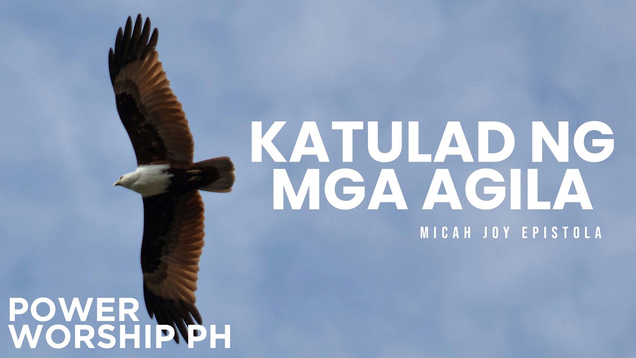 Katulad ng mga agila | Female Version | Power Worship Ph cover art