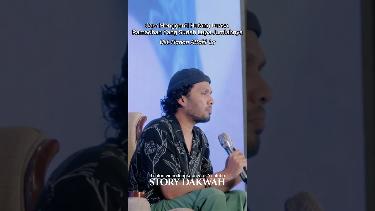 Cara Mengganti Hutang Puasa Ramadhan Yang Sudah Lupa Jumlahnya #shorts #ustadzhananattaki #curhat cover art