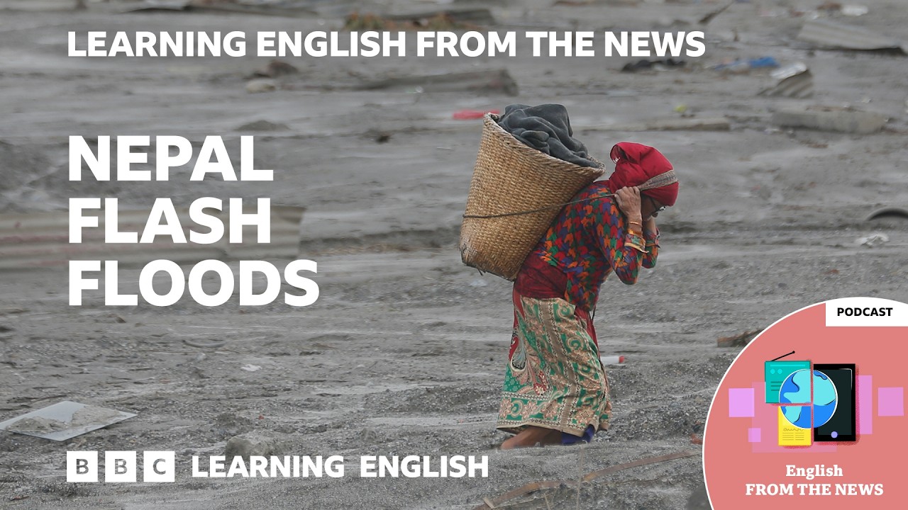 Nepal recovering from impact of flash floods 💻: Learn about the news in English 🗞️ cover art