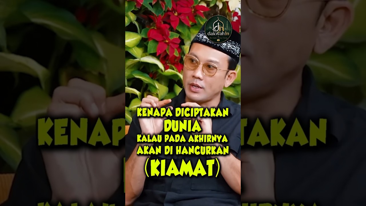KENAPA DUNIA DI CIPTAKAN KALAU NANTI AKAN DI HANCURKAN - UST KHALID BASALAMAH  #kajianislam #podcast cover art