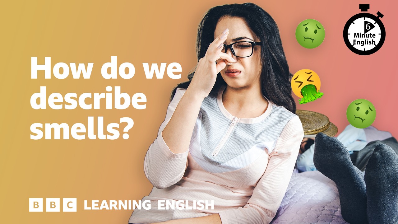 How are smell adjectives different? ⏲️ 6 Minute English cover art