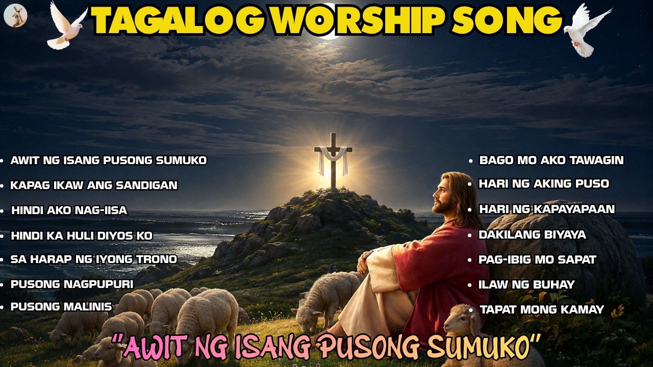 ''AWIT NG ISANG PUSONG SUMUKO''TAGALOG WORSHIP SONG WITH NEW LYRICS | PRAISE AND WORSHIP SONG 2026 cover art