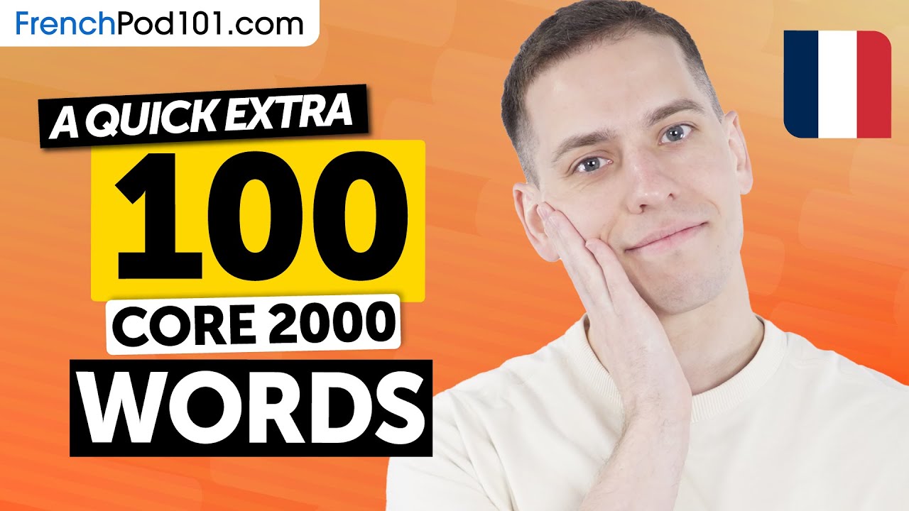 Another 100 Core 2000 Words to Boost Your French Instantly cover art