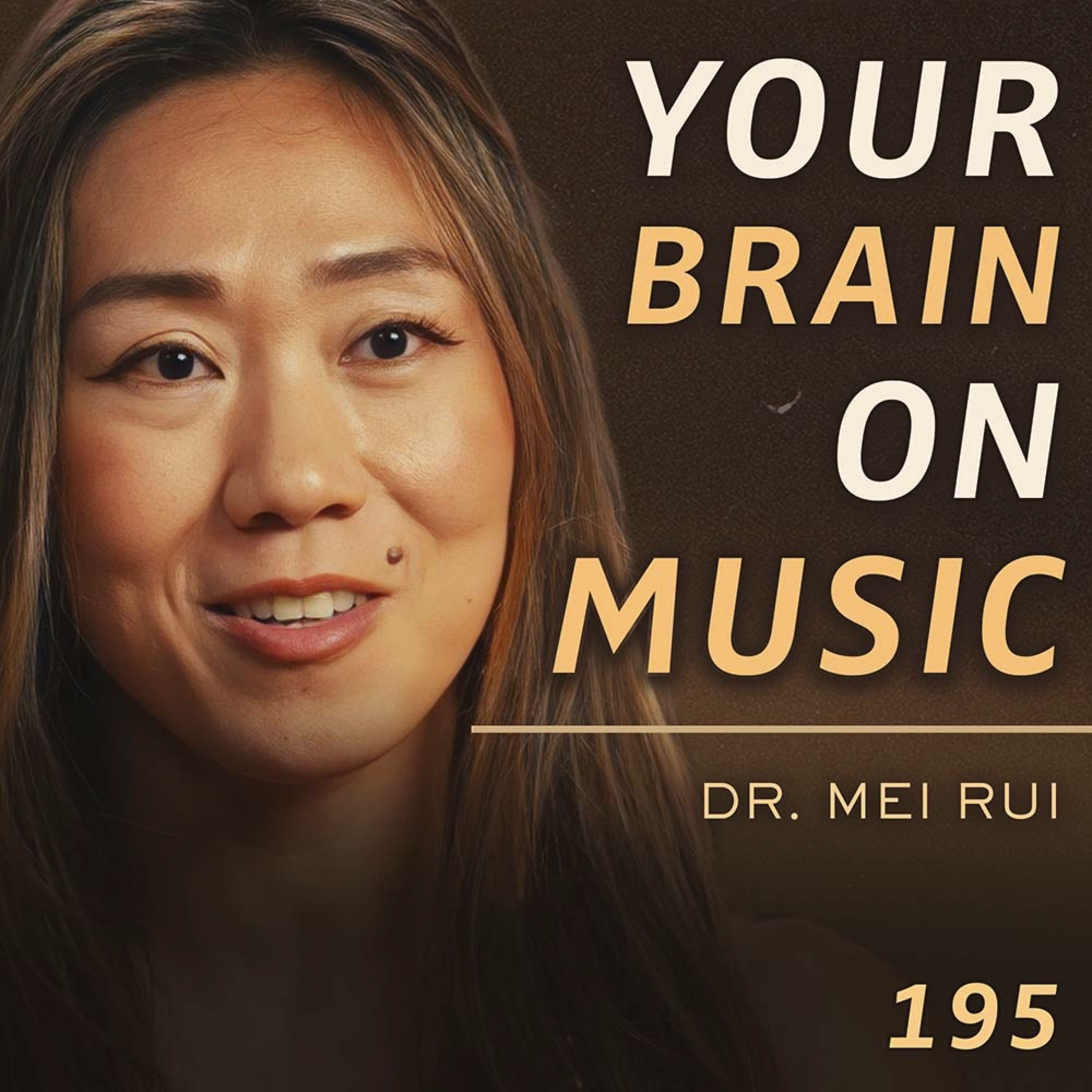 E195 - Dr. Mei Rui: The Science of Sound & Music as Medicine cover art