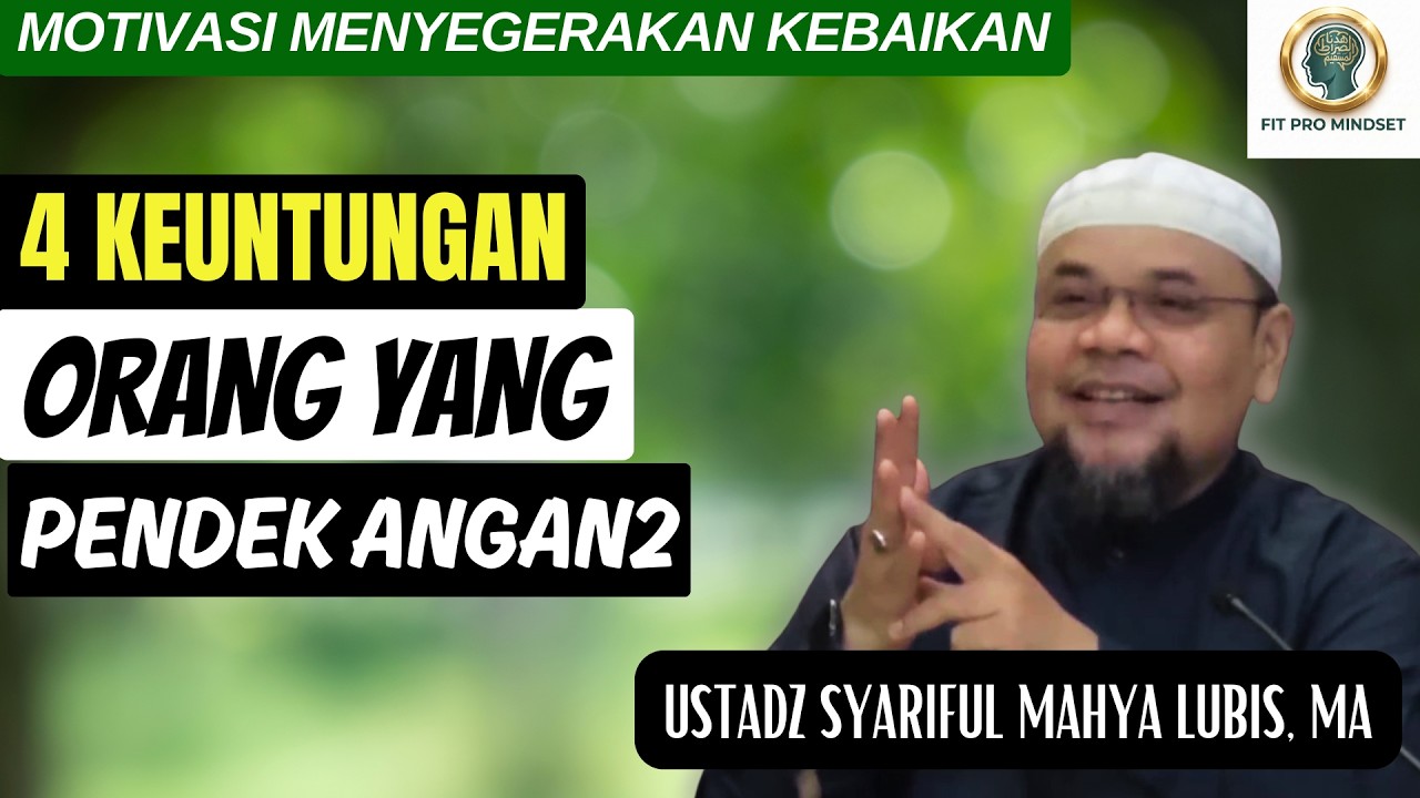 Kenali... 4 Keuntungan Orang yang Pendek Angan-Angan | Ustadz Syariful Mahya Lubis, MA. cover art