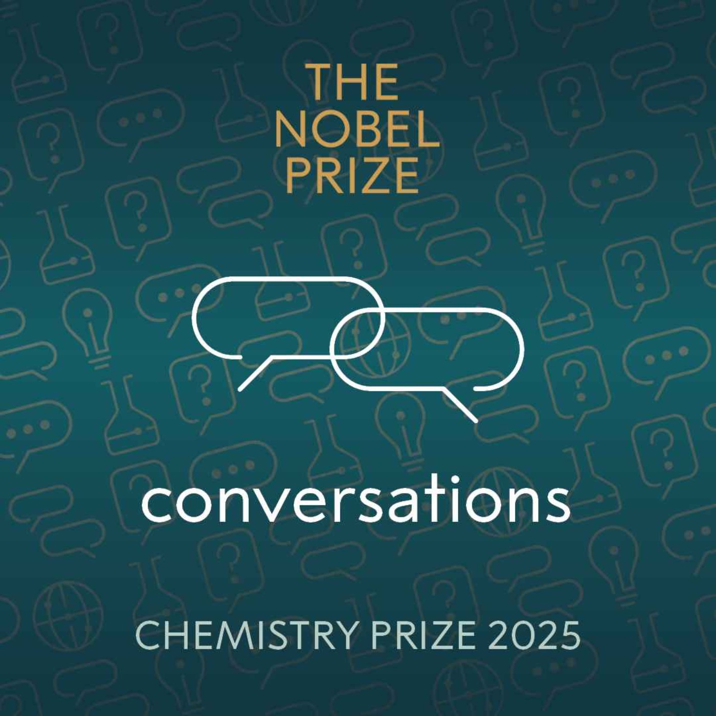 The Nobel Prize in Chemistry 2025, with Susumu Kitagawa, Richard Robson and Omar M. Yaghi cover art