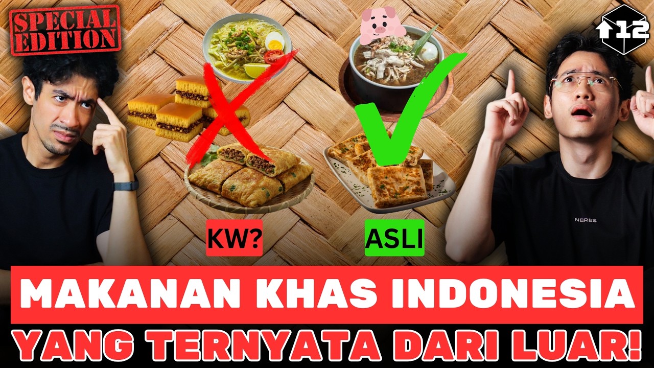 MAKANAN KHAS INDONESIA YANG TERNYATA DARI LUAR! cover art