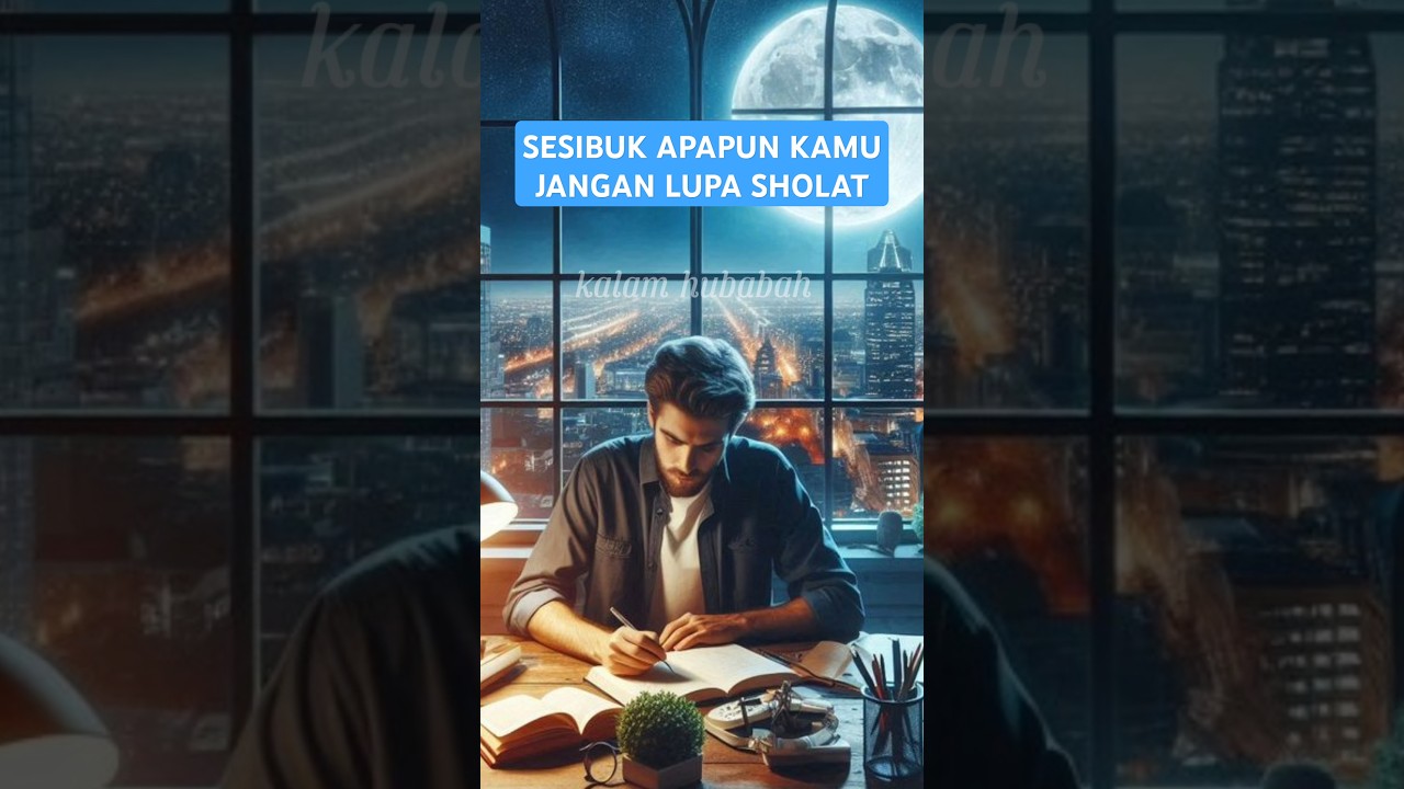 Sesibuk apapun kamu jangan pernah ninggalin sholat ][ ustazah syifa nurfadilah | kalam hubabah cover art