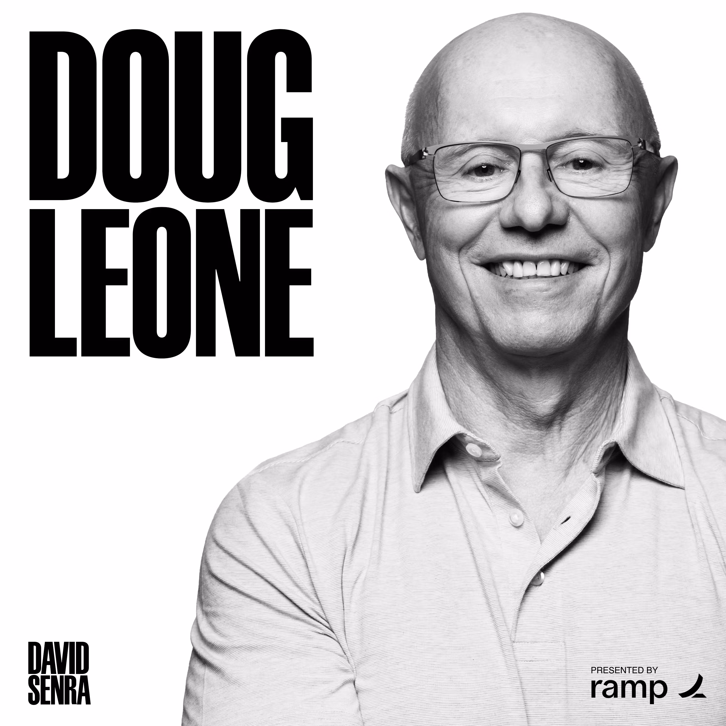 Doug Leone on Sequoia, Fear, Great Founders & Starting Over at 69 cover art