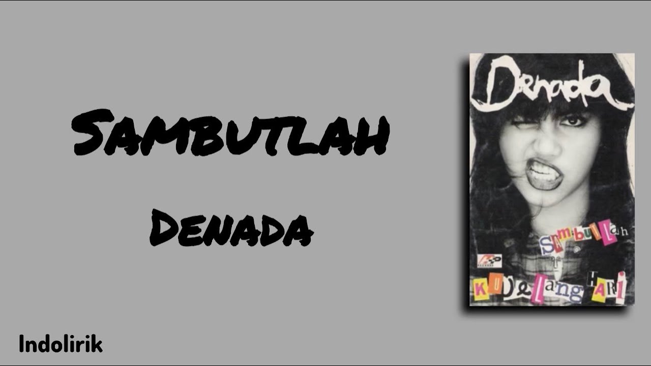 Sambutlah - Denada | Lirik Lagu cover art