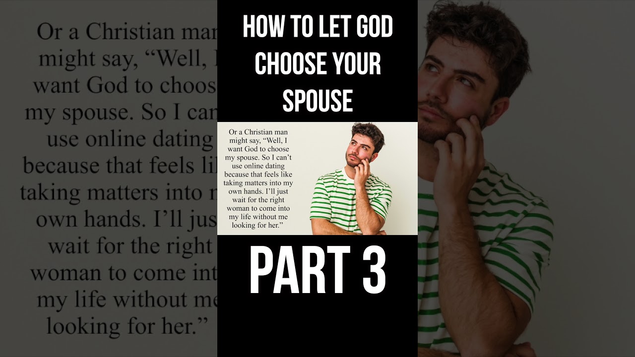 How to Let God Choose Your Spouse (Part 3) cover art