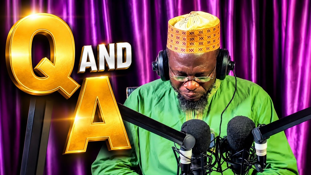 QUESTIONS AND ANSWERS ✅ — DR SHARAFUDDEEN GBADEBO RAJI حفظه الله ورعاه cover art