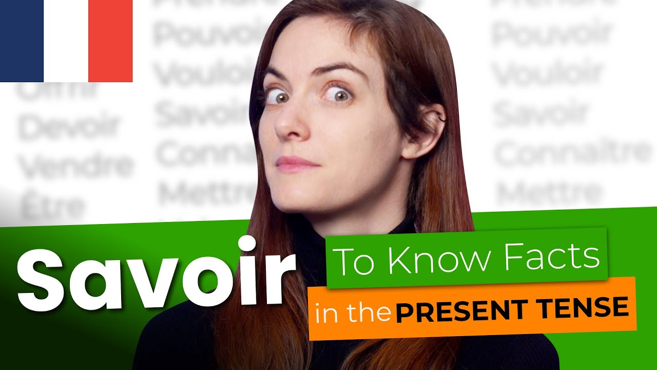 SAVOIR in the Present Tense - Mastering French Verbs cover art