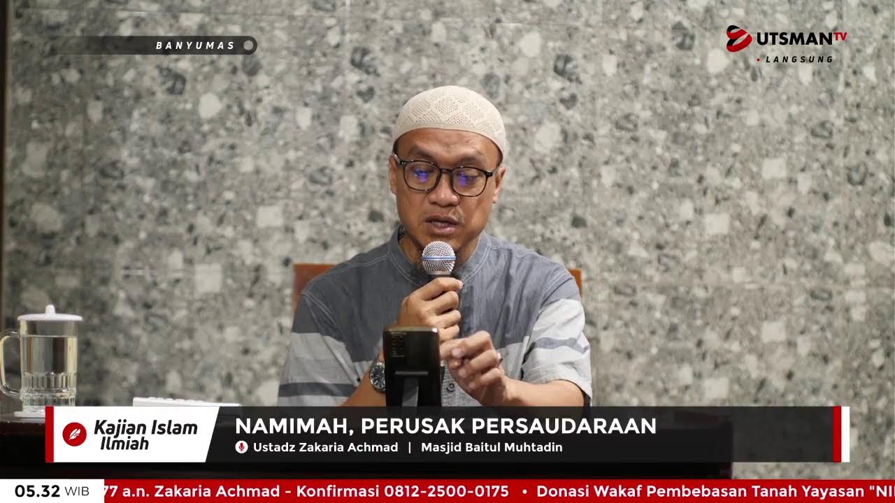 LIVE Namimah, Perusak Persaudaraan - Ust. Zakaria Achmad cover art