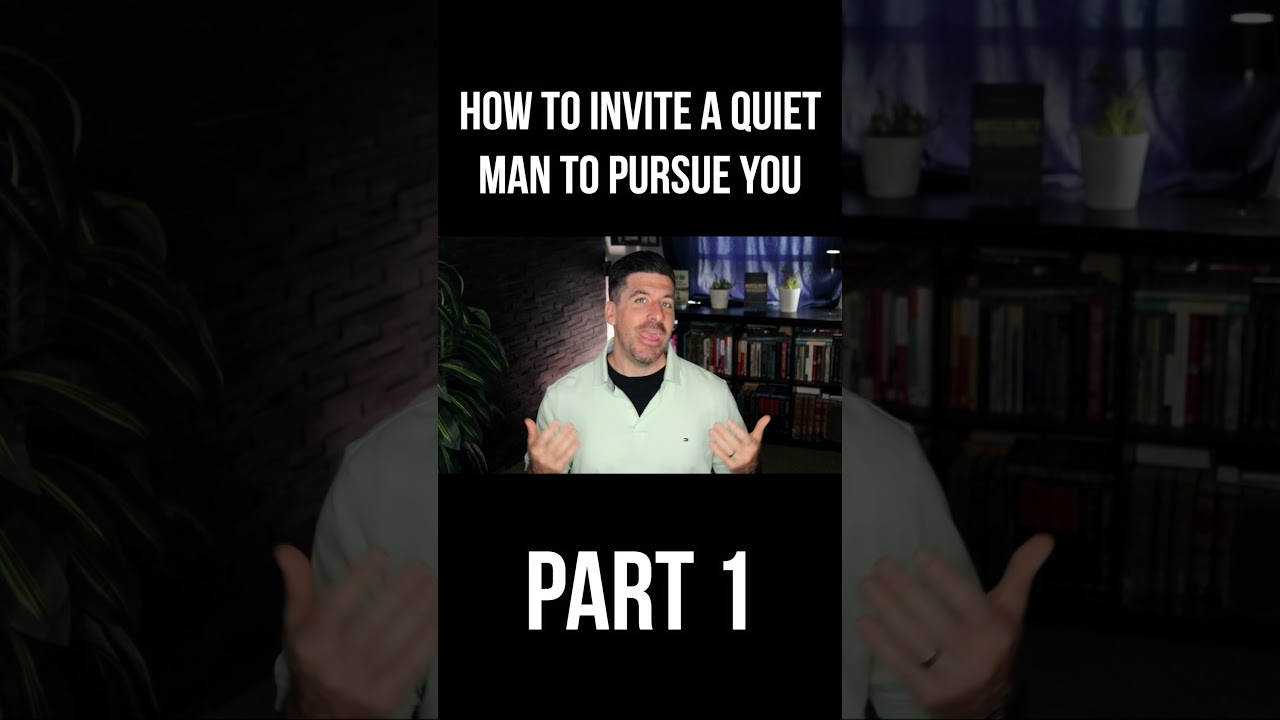 Invite a Quiet Man to Pursue You Like THIS (Part 1) cover art
