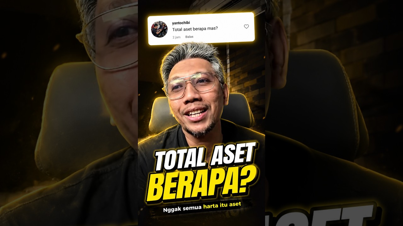 Punya banyak harta belum tentu punya banyak aset cover art