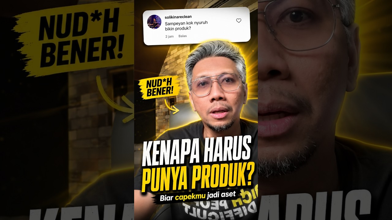Kenapa saya selalu menyarankan punya produk sendiri? cover art