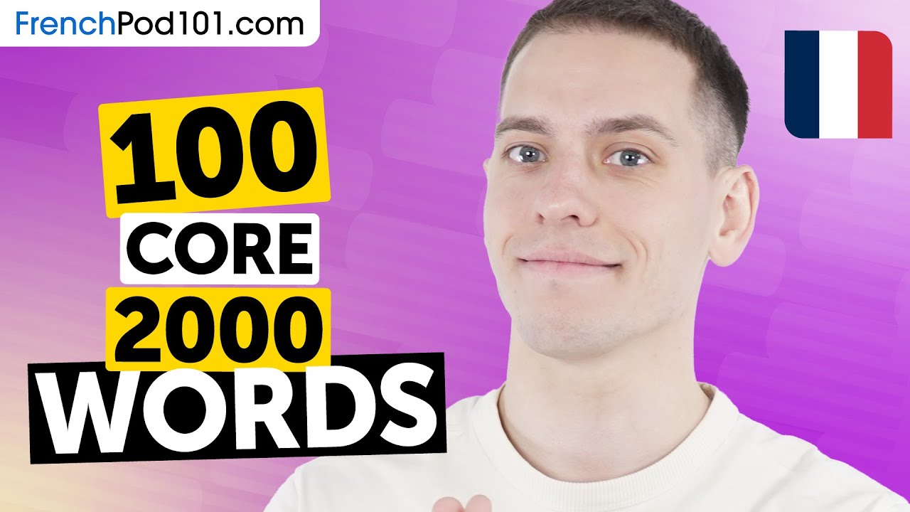100 Core 2000 Words That Make You Sound Natural in French cover art