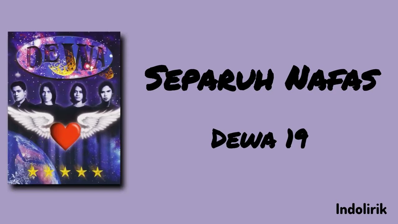 Separuh Nafas - Dewa 19 | Lirik Lagu cover art