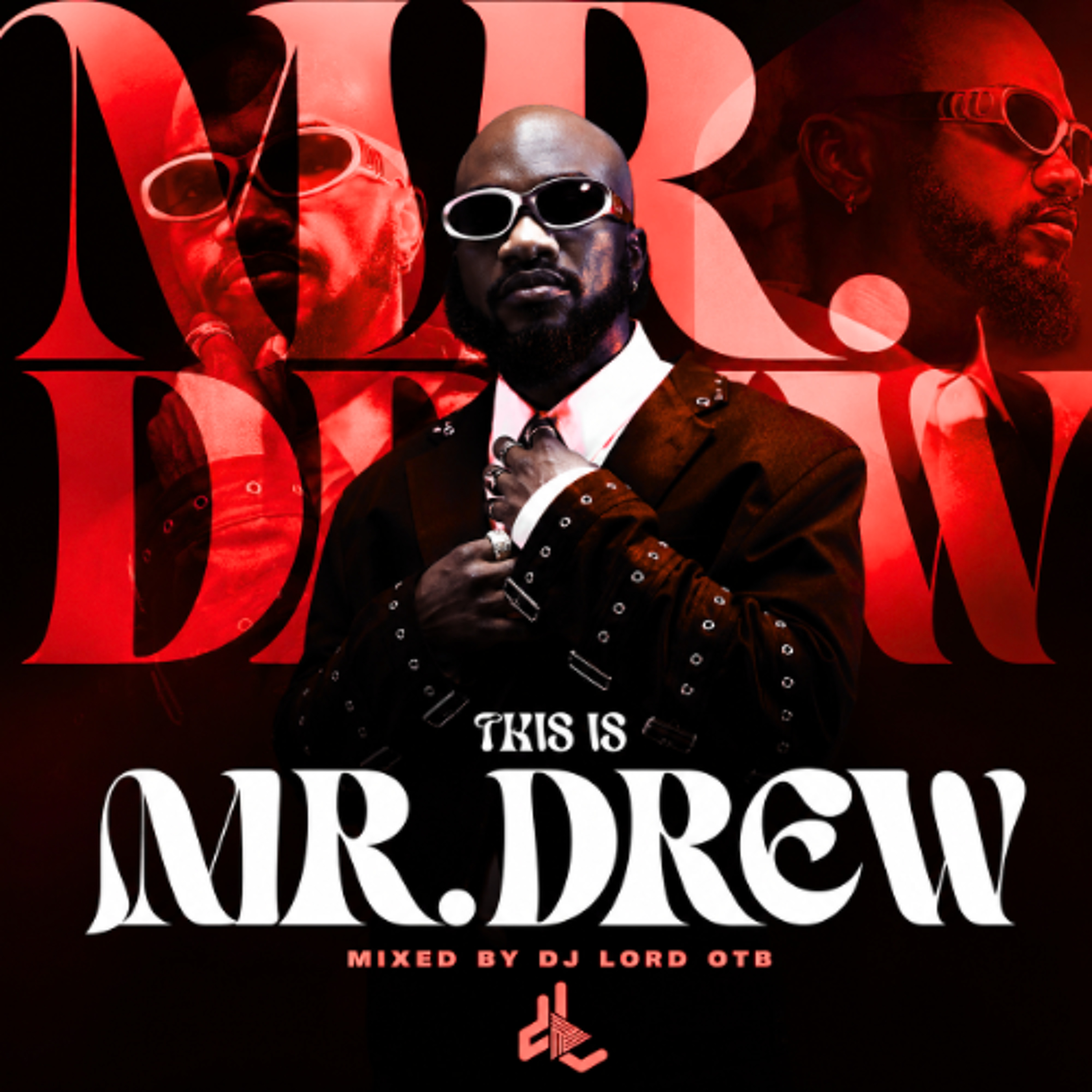 DJ LORD OTB - THIS IS MR DREW cover art