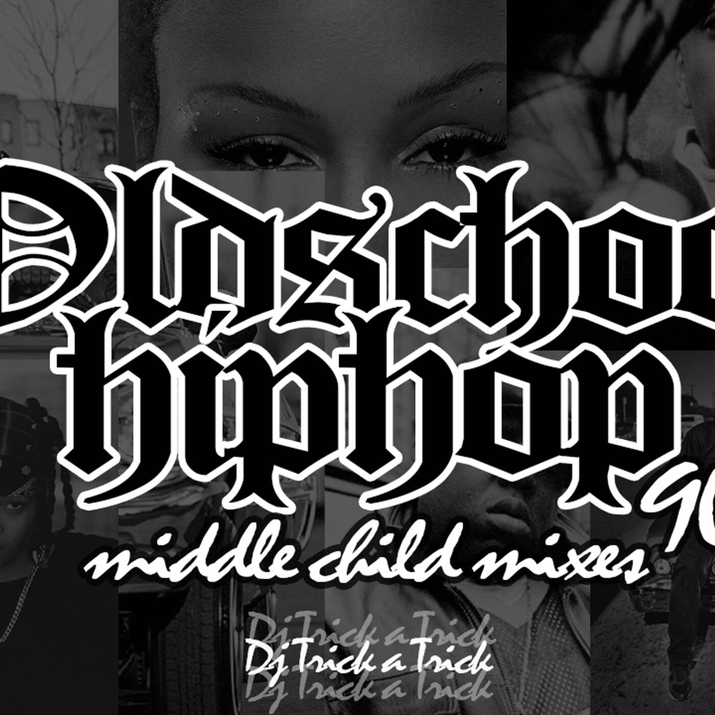 DJ TRICK A TRICK - OLD$CHOOL HIP HOP!!! (90's vibe) cover art