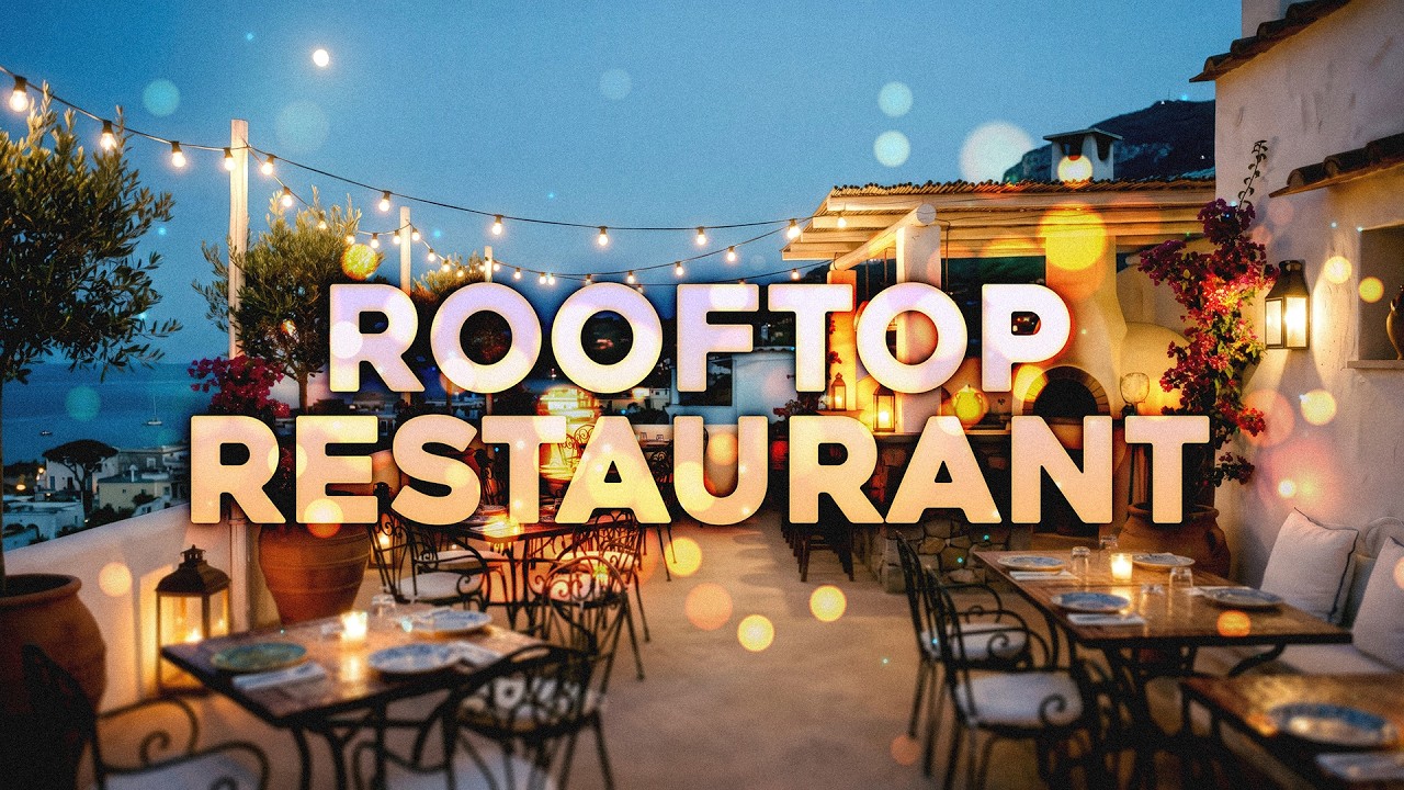 Rooftop Restaurant Ambience 🍸 Lounge & Chillout Background Music cover art