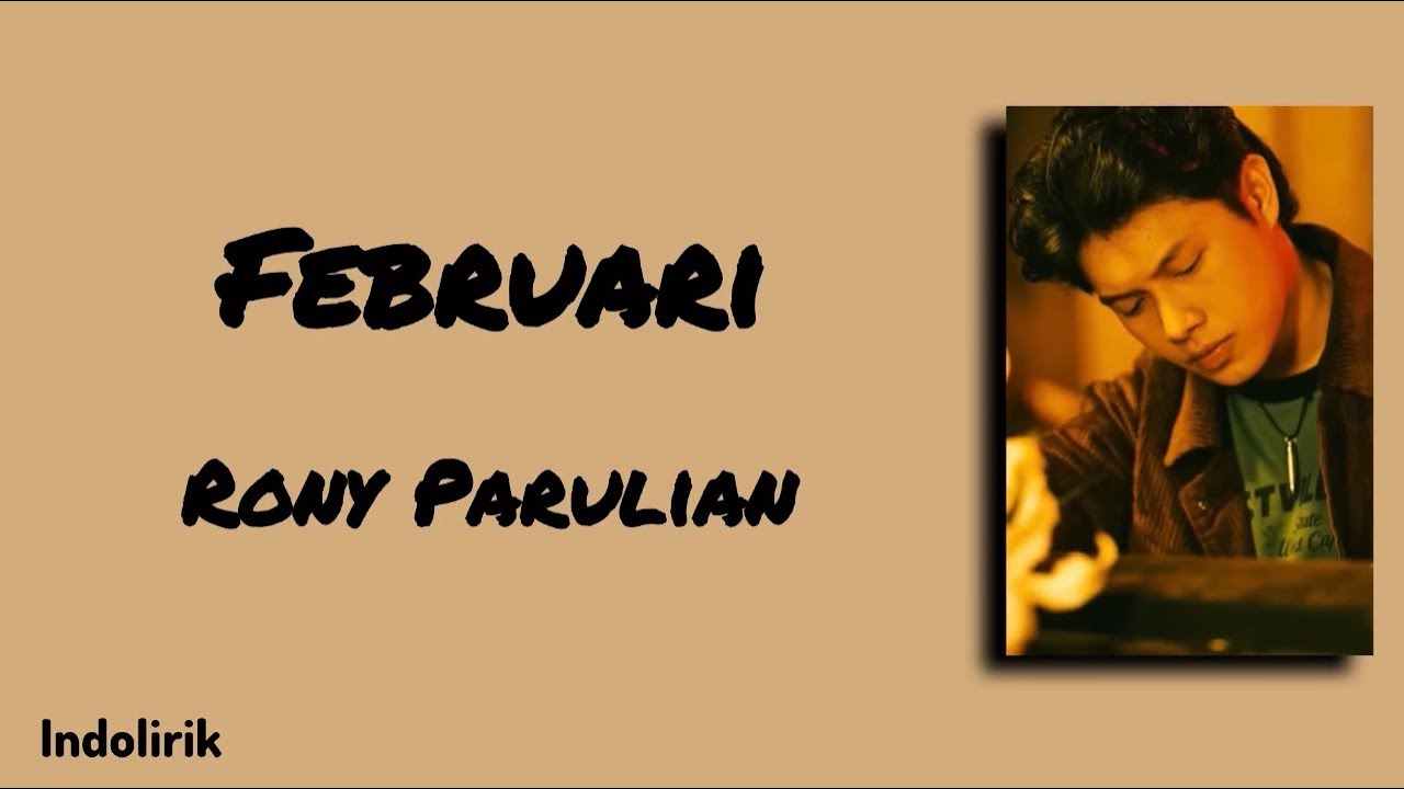 Februari - Rony Parulian | Lirik Lagu cover art