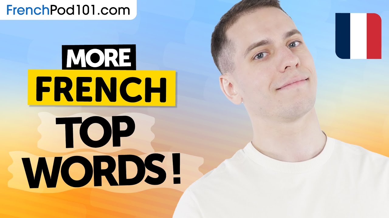 More Top French Words to Add to Your Vocabulary! cover art
