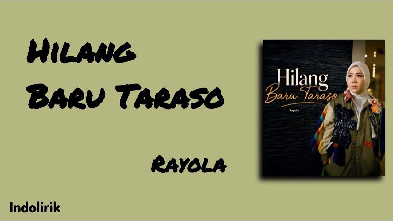 Rayola - Hilang Baru Taraso | Lirik Lagu Minang cover art