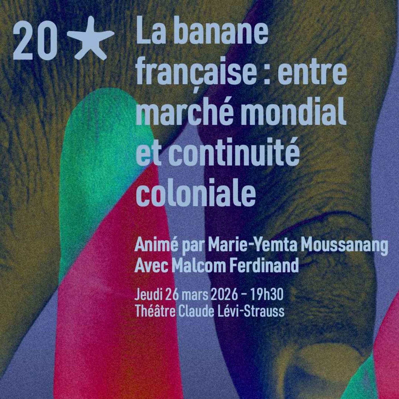 Malcom Ferdinand - La banane française : entre marché mondial et continuité coloniale cover art