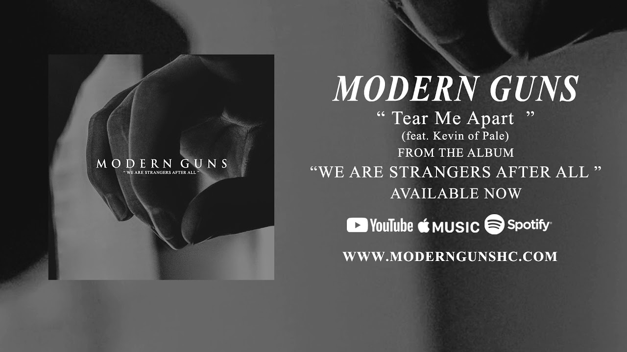 Modern Guns - Tear Me Apart (feat.Kevin of Pale) cover art