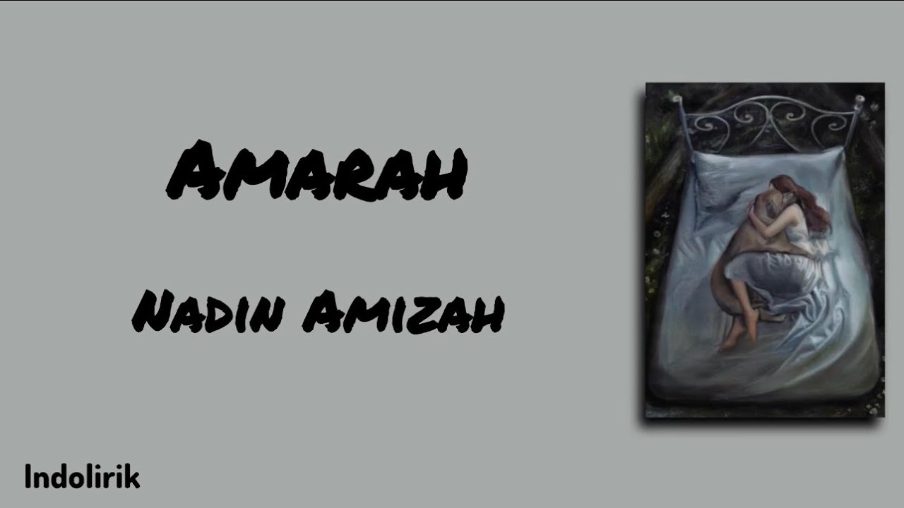 Amarah - Nadin Amizah | Lirik Lagu cover art