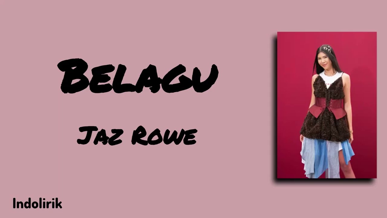 Belagu - Jaz Rowe | Lirik Lagu cover art