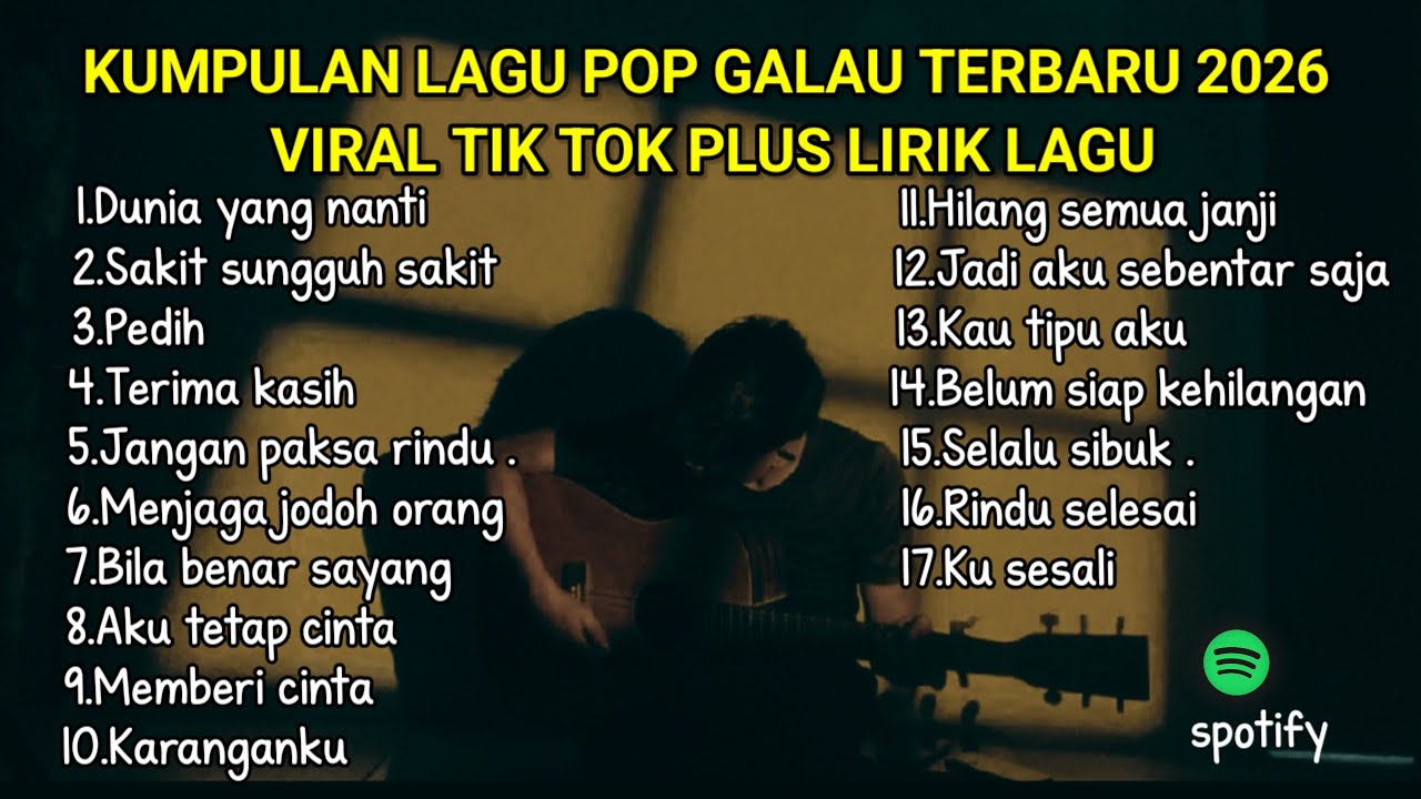 KUMPULAN LAGU POP GALAU TERBARU 2026 VIRAL TIK TOK PLUS LIRIK LAGU || lagu top hits spotify 2026 cover art