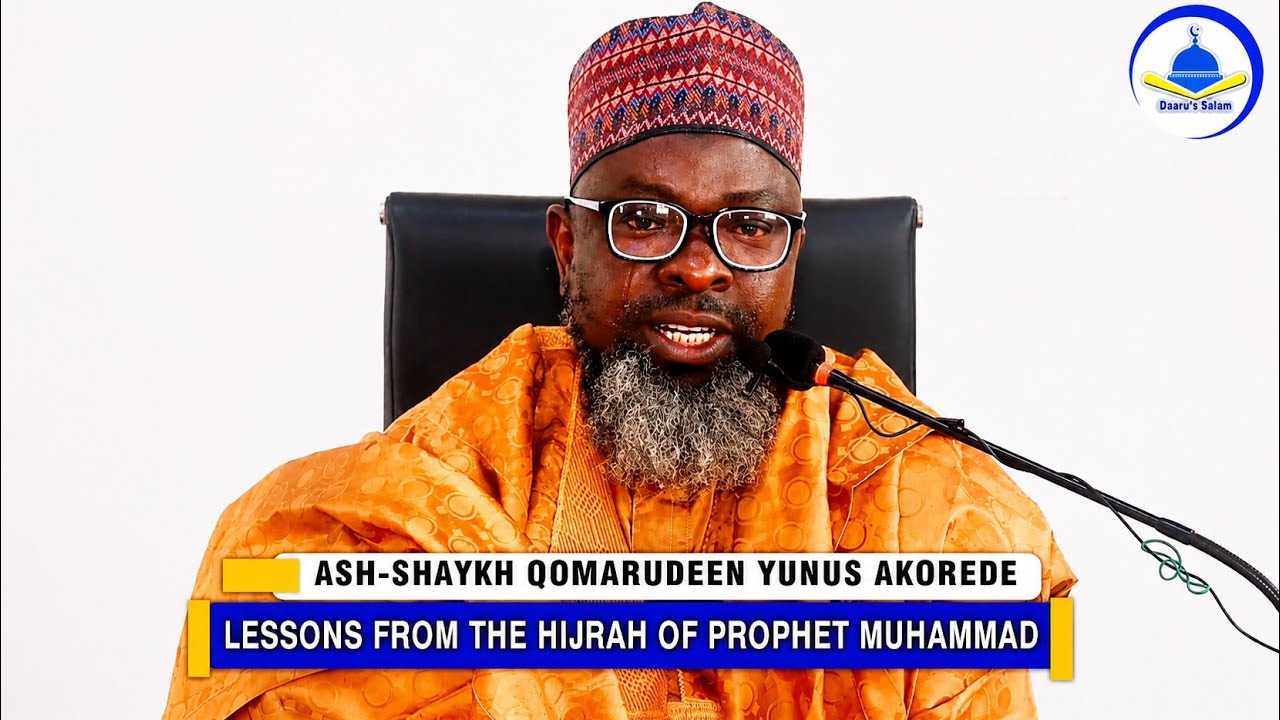 Ẹ̀KỌ́ LÁTI NÍNÚ HIJRAH ANÁBÌ WA MUHAMMAD ﷺ 💞 — SHEIKH AL-IMAAM QOMARUDEEN YUNUS AKOREDE حفظه الله cover art