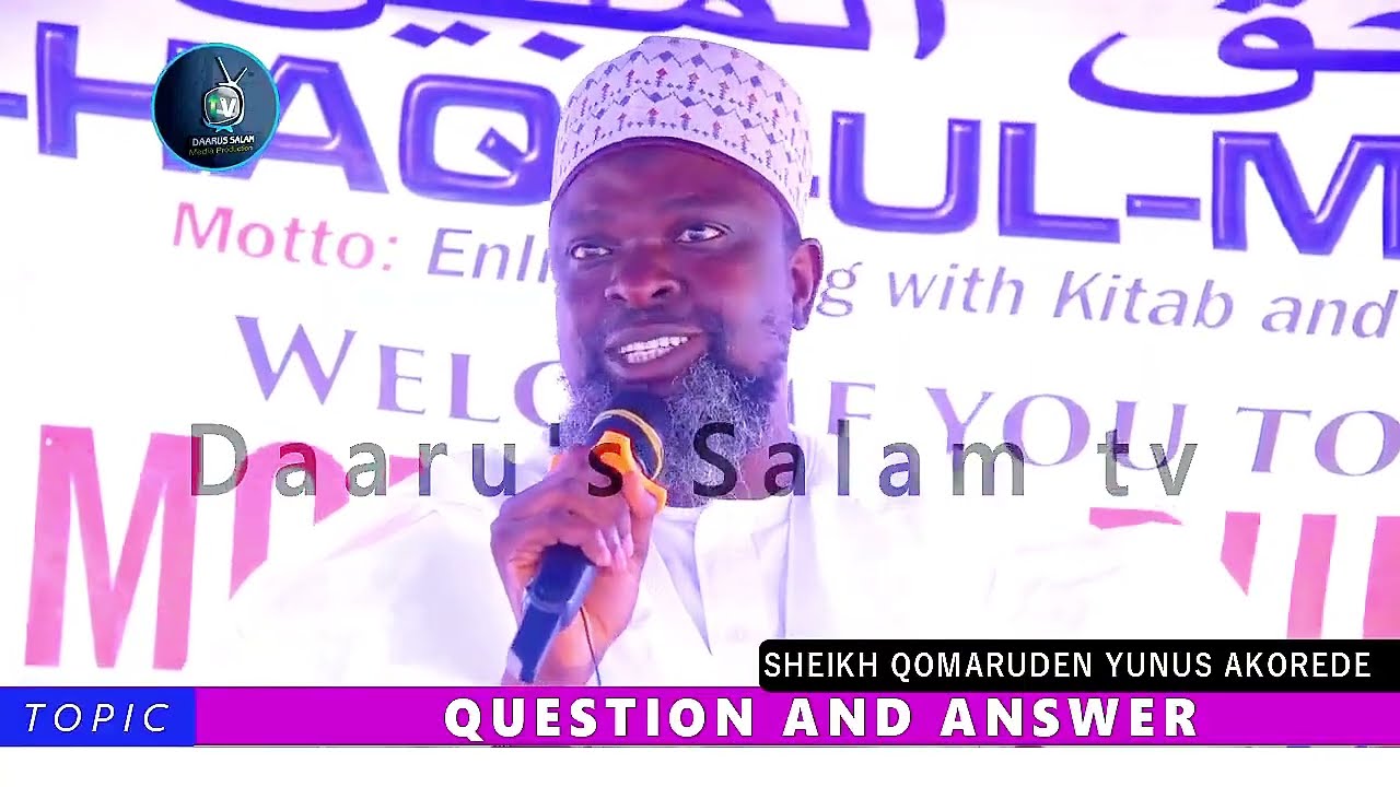 QUESTIONS AND ANSWERS ✅ — SHEIKH AL-IMAAM QOMARUDEEN YUNUS AKOREDE حفظه الله ورعاه cover art