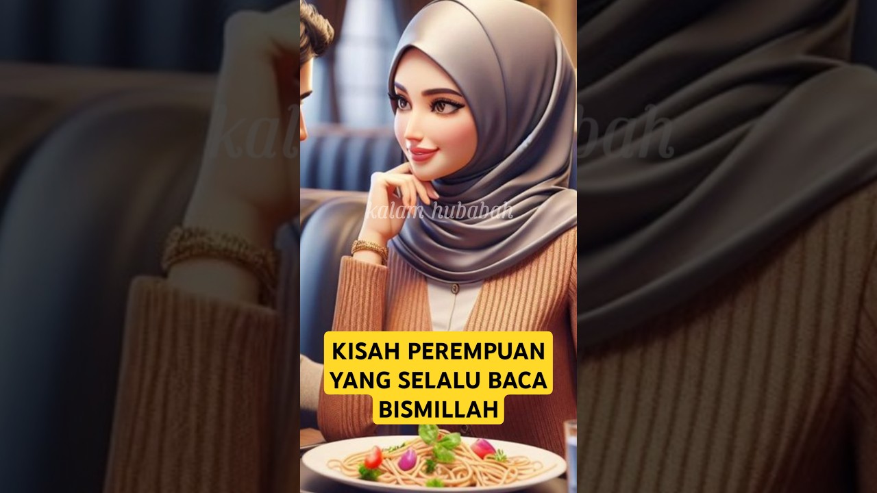 Kisah perempuan yang selalu baca Bismillah ][ ustazah syifa nurfadilah | kalam hubabah cover art