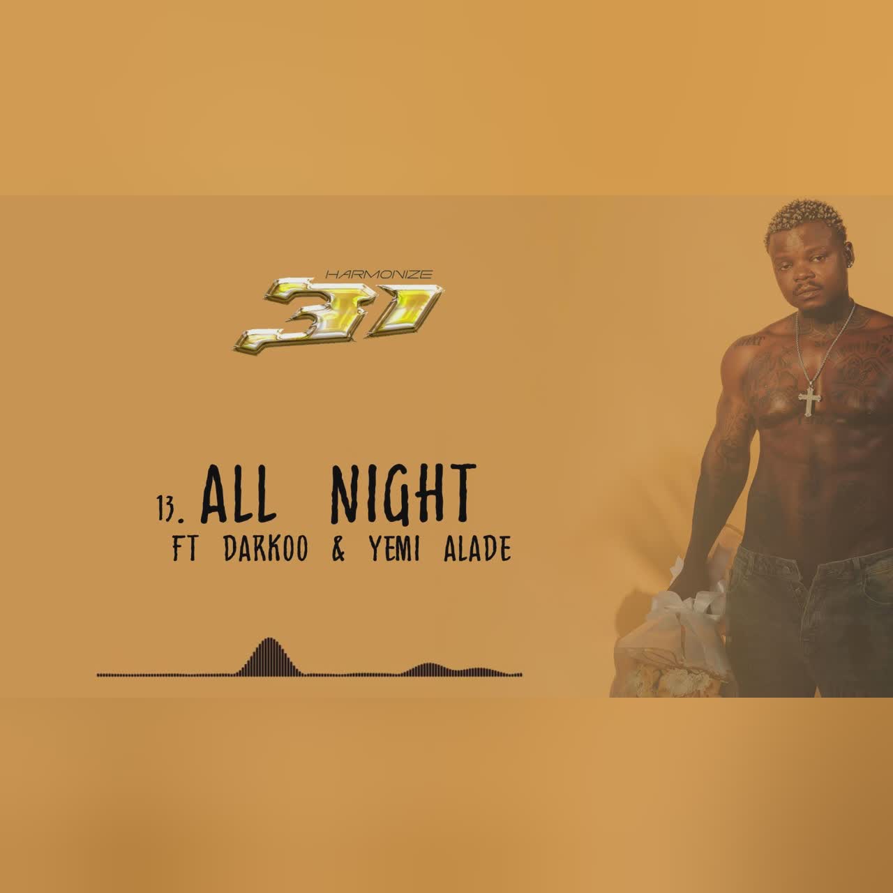 Harmonize Ft Darkoo & Yemi Alade - All Night (Official Audio) cover art
