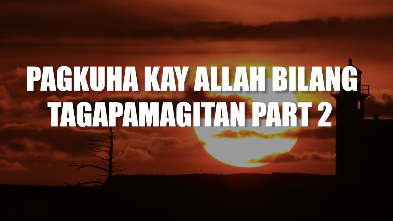 Pagkuha kay Allah bilang Tagapamagitan Part 2 cover art