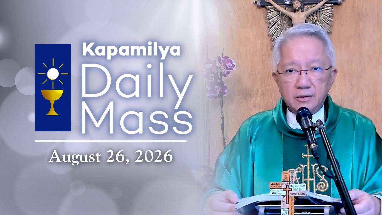 August 26, 2026 | Always Listen to His Voice | Kapamilya Daily Mass cover art