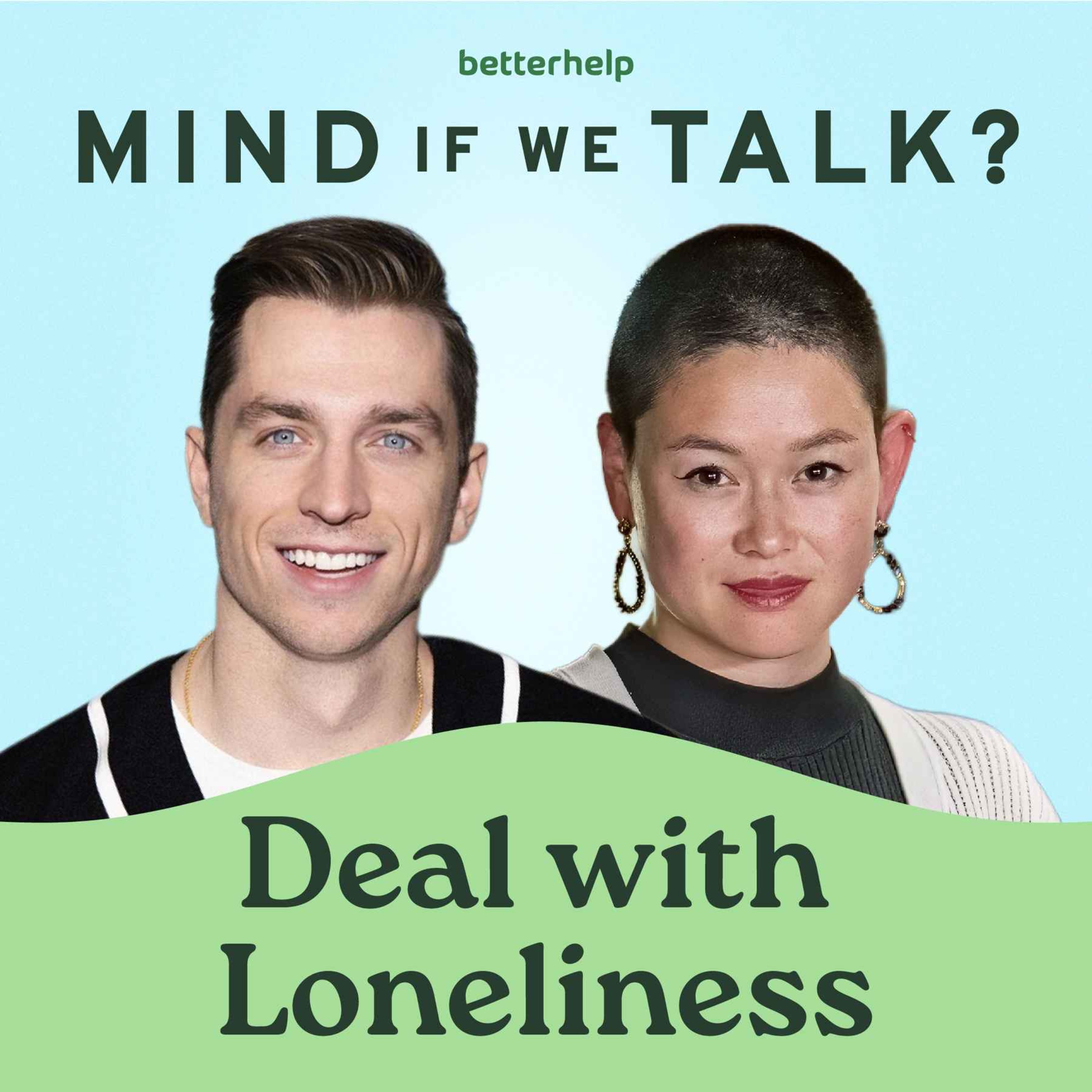 How to Deal with Loneliness and Build Meaningful Connections cover art