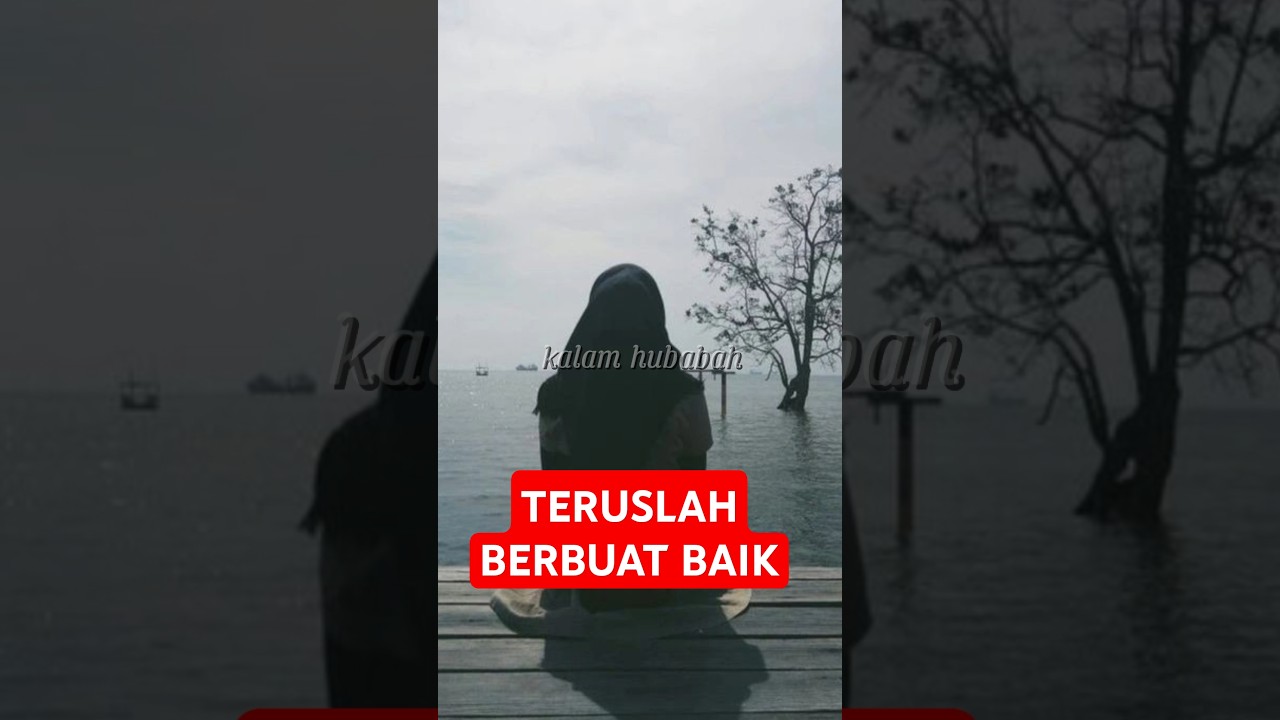 Teruslah berbuat baik ][ ustazah Halimah Alaydrus | kalam hubabah cover art