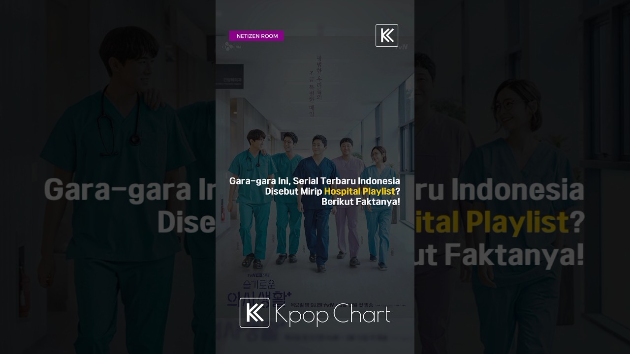 Gara gara ini, serial terbaru Indonesia disebut mirip #HospitalPlaylist ? cover art
