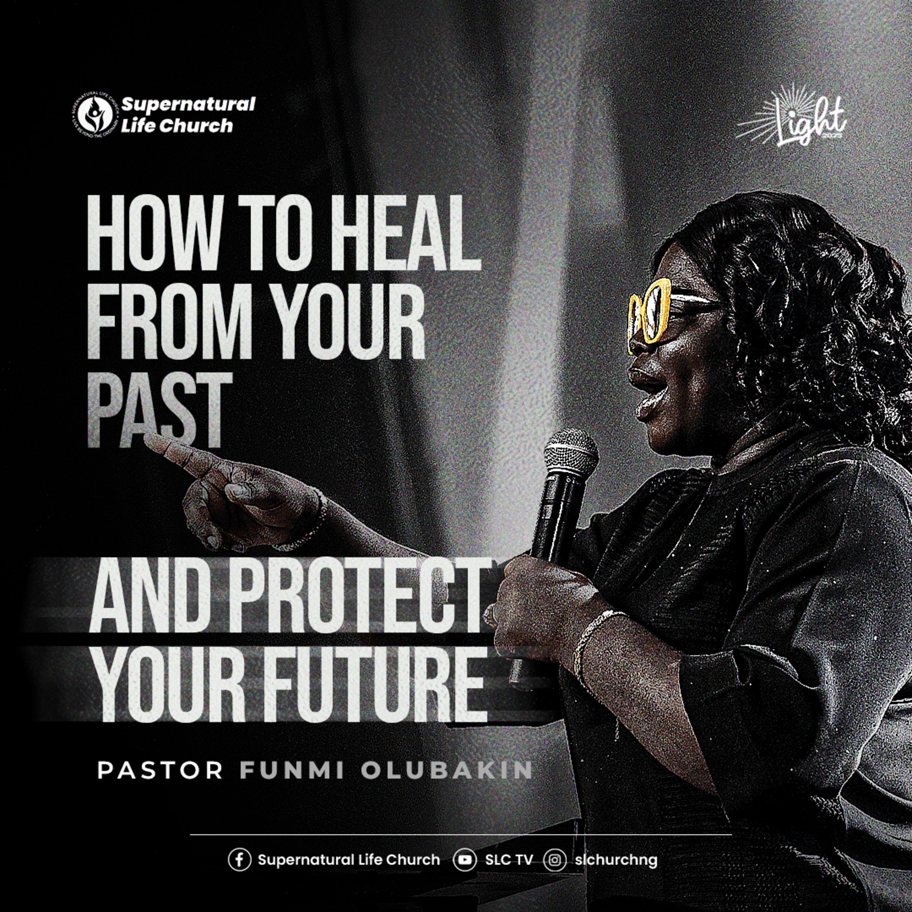 How to Heal From your Past & Protect Your Future - Pastor Funmi Olubakin cover art