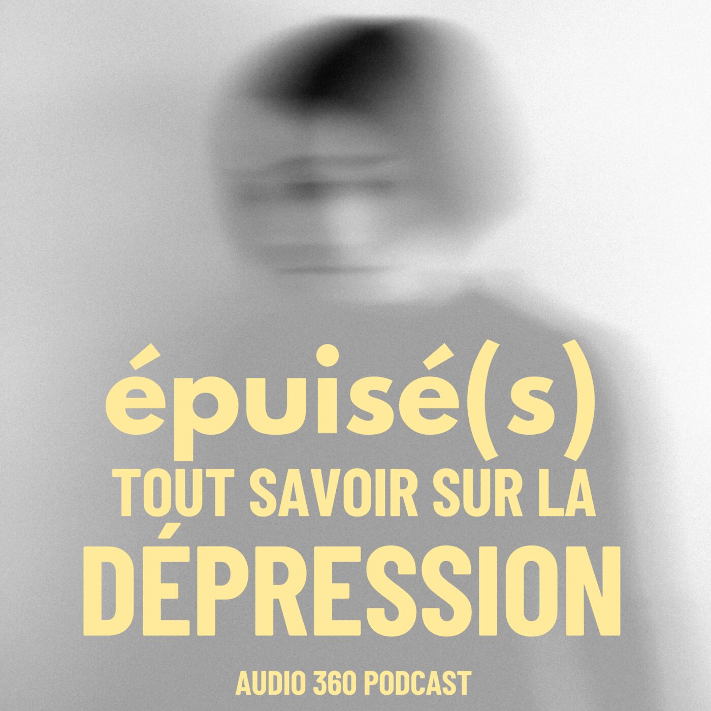 Epuisé(s), tout savoir sur la dépression cover art