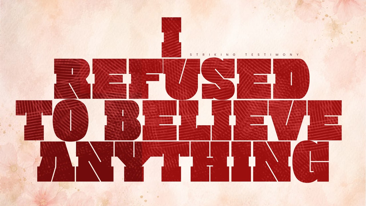 Striking Testimony: I Refused to Believe Everything cover art